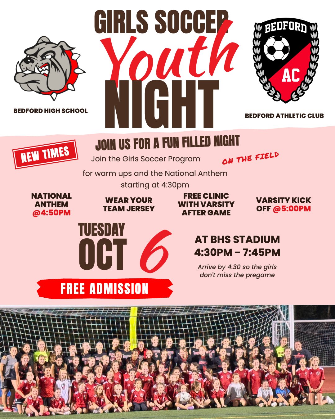 Girls Soccer Youth Night, Tuesday October 6 at BHS Stadium, new times: arrive 4:30 PM, anthem 4:50, kickoff 5:00, free admission